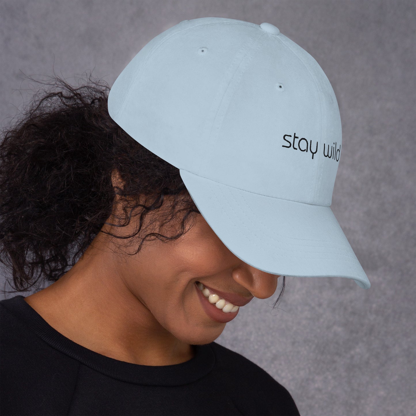 stay wild embroidered dad hat, fun dad hat