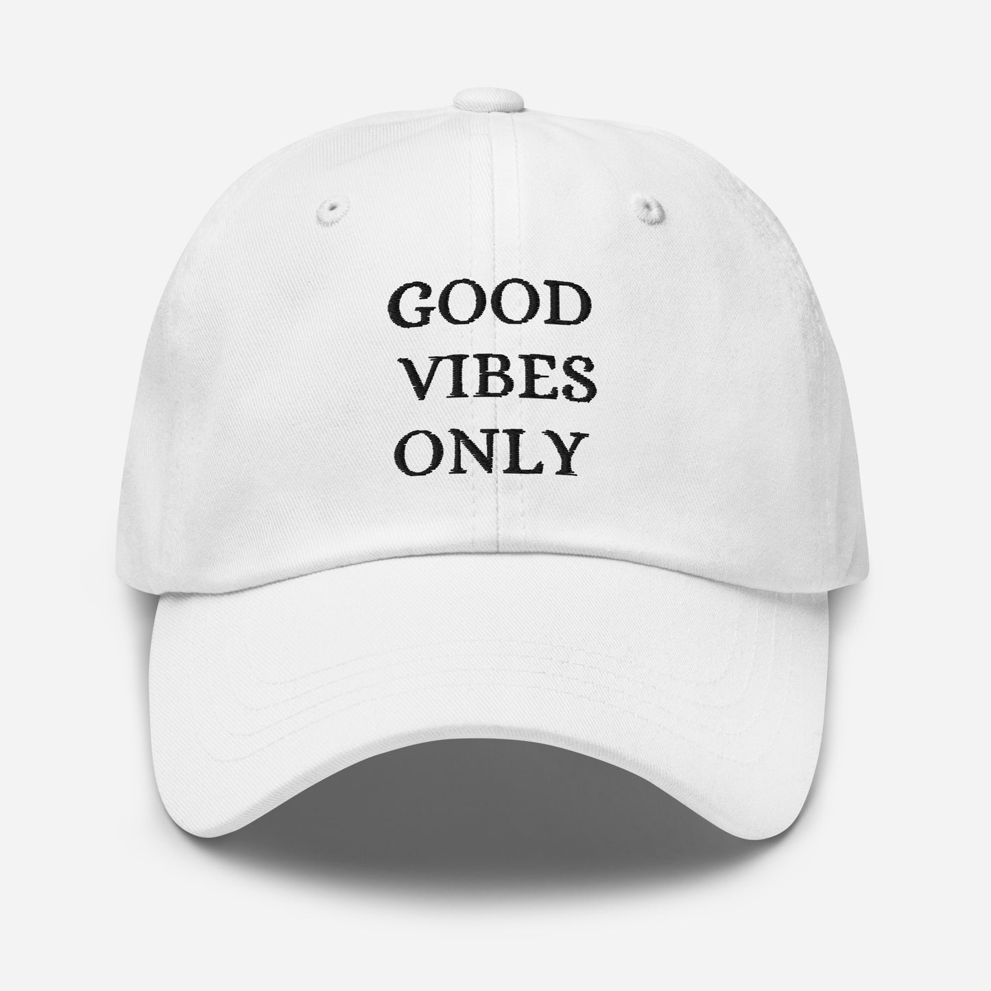 GOOD VIBES ONLY  hat